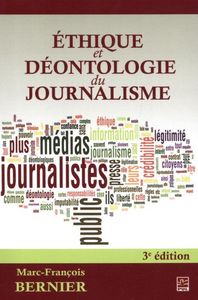 ETHIQUE ET DEONTOLOGIE DU JOURNALISME