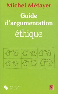 GUIDE D'ARGUMENTATION ETHIQUE