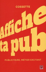 Affiche ta pub ! - publicitaire, métier excitant