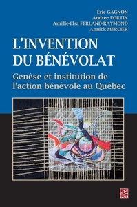 L'INVENTION DU BENEVOLAT