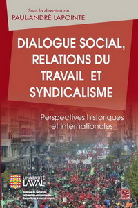 DIALOGUE SOCIAL, RELATIONS DU TRAVAIL ET SYNDICALISME