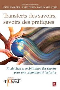 TRANSFERTS DES SAVOIRS, SAVOIRS DES PRATIQUES