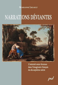 NARRATIONS DEVIANTES : L'INTIMITE ENTRE FEMMES DANS L'IMAGINAIRE