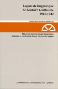 LECONS DE LINGUISTIQUE DE GUSTAVE GUILLAUME 1941/1942 T 17