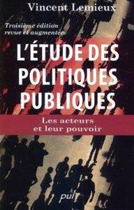 L'ETUDE DES POLITIQUES PUBLIQUES. LES ACTEURS ET LEUR POUVOIR