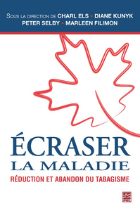 ECRASER LA MALADIE. REDUCTION ET ABANDON DU TABAGISME