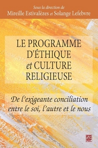LE PROGRAMME D'ETHIQUE ET CULTURE RELIGIEUSE.
