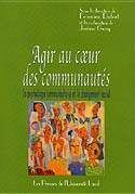 AGIR AU COEUR DES COMMUNAUTES