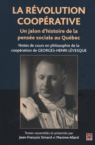 LA REVOLUTION COOPERATIVE. JALON D'HISTOIRE DE LA PENSEE SOCIALE