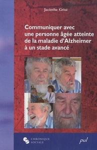 COMMUNIQUER AVEC UNE PERSONNE ATTEINTE MALADIE D'ALZHEIMER