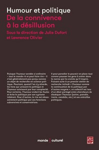 HUMOUR ET POLITIQUE. DE LA CONNIVENCE A LA DESILLUSION