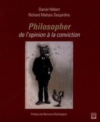 PHILOSOPHER, DE L'OPINION A LA CONVICTION