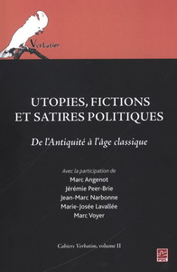 UTOPIES, FICTIONS ET SATIRES POLITIQUES V 01 DE L'ANTIQUITE A