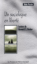 UN SOCIOLOGUE EN LIBERTE. LECTURE DE HOWARD S. BECKER