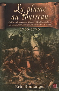 LA PLUME AU FOURREAU. CULTURE DE GUERRE ET DISCOURS IDENTITAIRE