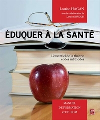 EDUQUER A LA SANTE + CD-ROM