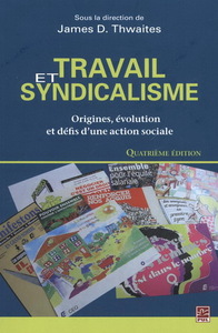 TRAVAIL ET SYNDICALISME 4E ED.