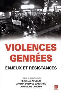VIOLENCES GENREES. ENJEUX ET RESISTANCES