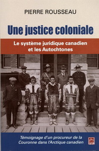 UNE JUSTICE COLONIALE