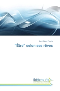 "Être" selon ses rêves