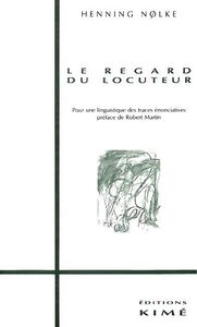 Le Regard du Locuteur