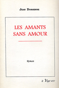 LES AMANTS SANS AMOUR