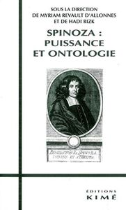 Spinoza Puissance et Ontologie