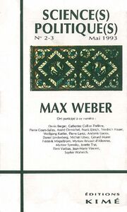 Sciences Politiques 2-3 / 1993 Max Weber