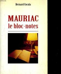 Mauriac, le bloc-notes
