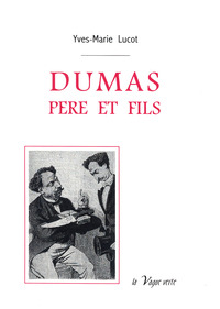 DUMAS PÈRE ET FILS