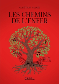 Les chemins de l'enfer