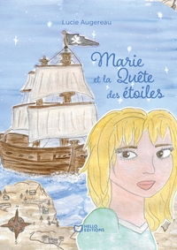 Marie et la Quête des étoiles