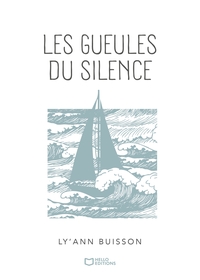LES GUEULES DU SILENCE