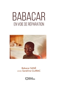 Babacar, en voie de réparation