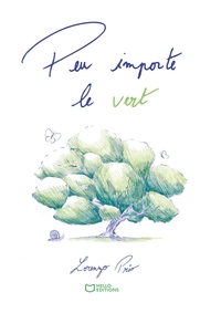 Peu importe le vert