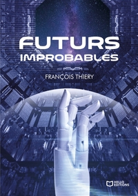 Futurs Improbables