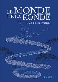 LE MONDE DE LA RONDE