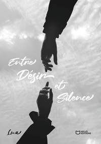 ENTRE DESIR ET SILENCE