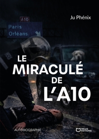 LE MIRACULE DE L'A10