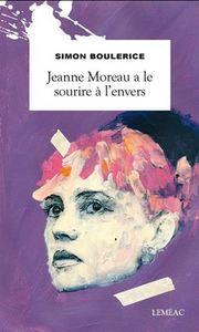 JEANNE MOREAU A LE SOURIRE A L'ENVERS