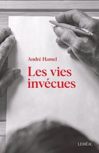 LES VIES INVECUES