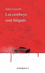 LES COWBOYS SONT FATIGUES (POCHE)