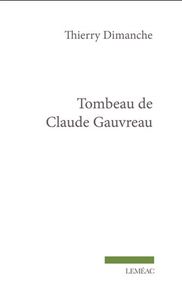 TOMBEAU DE CLAUDE GAUVREAU