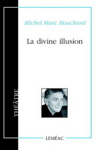 LA DIVINE ILLUSION