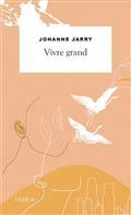VIVRE GRAND