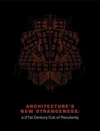 Architecture's New Strangeness /anglais