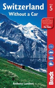 **SWITZERLAND WIHOUT A CAR