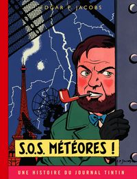 Blake & Mortimer - Tome 8 - S.O.S. Météores