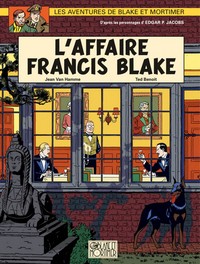 Blake & Mortimer - Tome 13 - L'Affaire Francis Blake