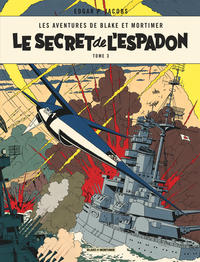 Blake & Mortimer - Tome 3 - Le Secret de l'Espadon - Tome 3